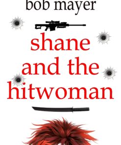 Shane and the Hitwoman (The Organization Book 1)