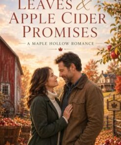 Autumn Leaves & Apple Cider Promises