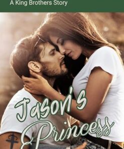 Jason's Princess (Trouble In Timbisha Township Book 1)