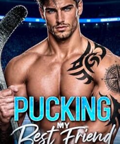 Pucking My Best Friend (Hartwell Wolves Hockey Series)