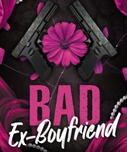 Bad Ex-Boyfriend