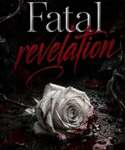 Fatal Revelation (His Dark Secret Book 1)