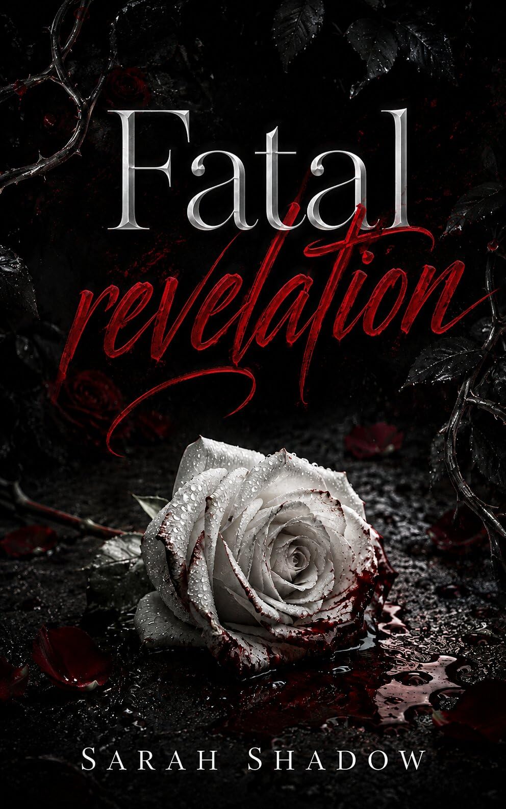Fatal Revelation (His Dark Secret Book 1)