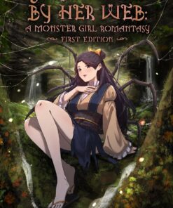 Strung Up By Her Web (Tales of Ardor Book 1)