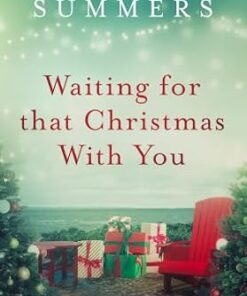Waiting For That Christmas With You (Holiday At The Bay Series Book 1)