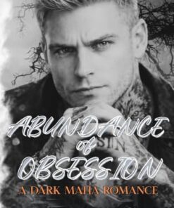 Abundance of Obsession (P.A.C.T. Book 2)