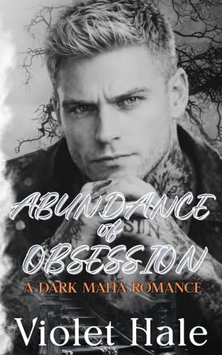 Abundance of Obsession (P.A.C.T. Book 2)