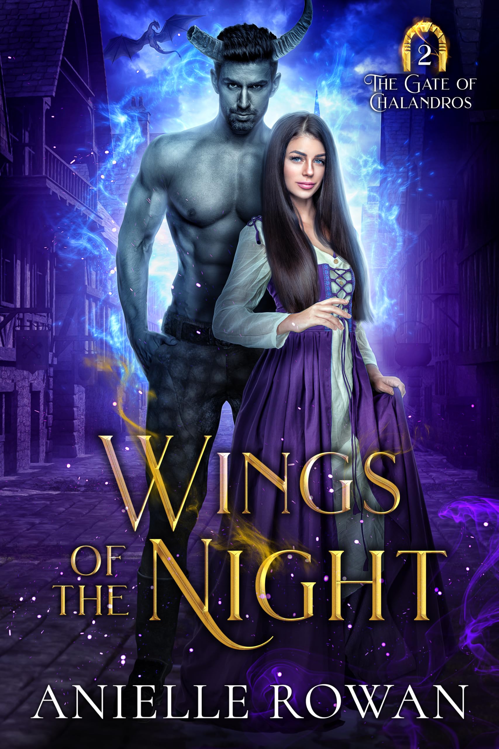 Wings of the Night (The Gate of Chalandros Book 2)