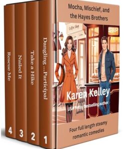 Mocha, Mischief, and The Hayes Brothers Box Set (Books 1-4)