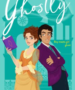 Ghostly (Perks of Being Paranormal Book 1)