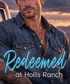 Redeemed at Hollis Ranch
