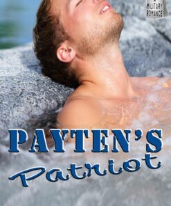 Payten's Patriot (Cascade Springs, TX Book 6)