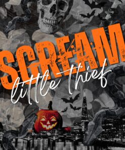 Scream, Little Thief (Deadly Shorts Book 3)