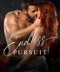 Endless Pursuit (The Pursuit Series Book 4)