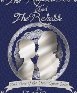 The Rapscallion and The Reliable (The Steer Queer Series Book 3)