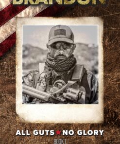 Brandon (All Guts, No Glory Book 1)