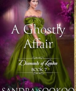 A Ghostly Affair (Diamonds of London Book 7)
