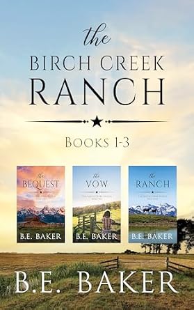 The Birch Creek Ranch Series (Books 1-3)