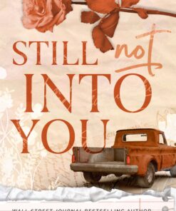 Still Not Into You (Enguard Protectors Book 2)