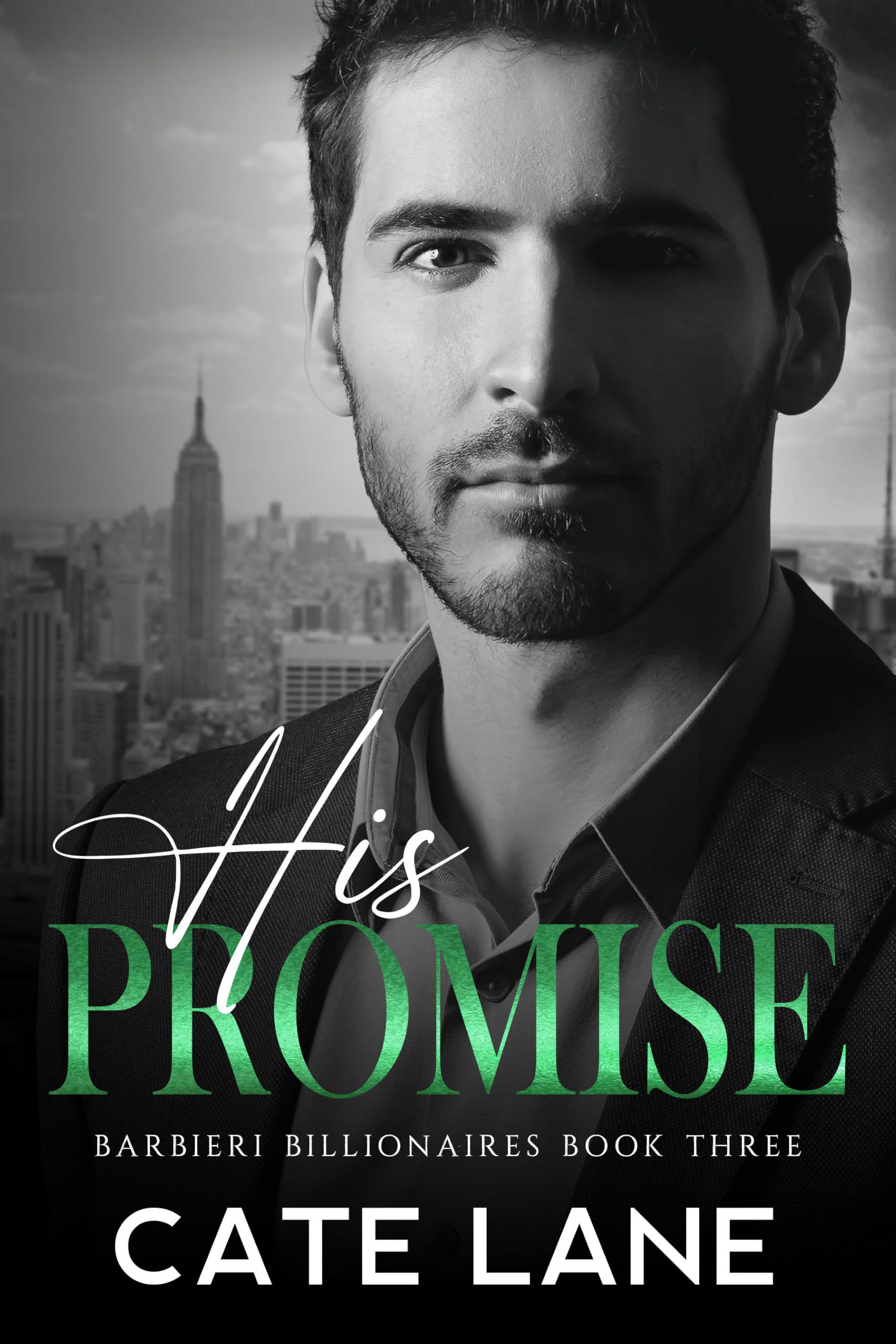 His Promise (Barbieri Billionaires Book 3)