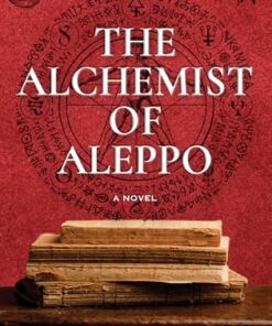 The Alchemist of Aleppo