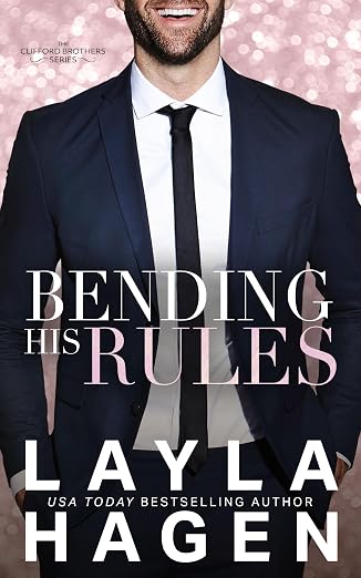 Bending His Rules (The Clifford Brothers)