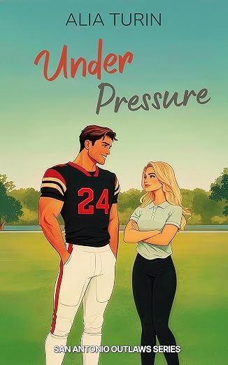 Under Pressure (San Antonio Outlaws Book 2)
