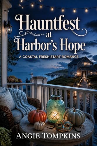 Hauntfest at Harbor's Hope (A Coastal Fresh Start Romance)