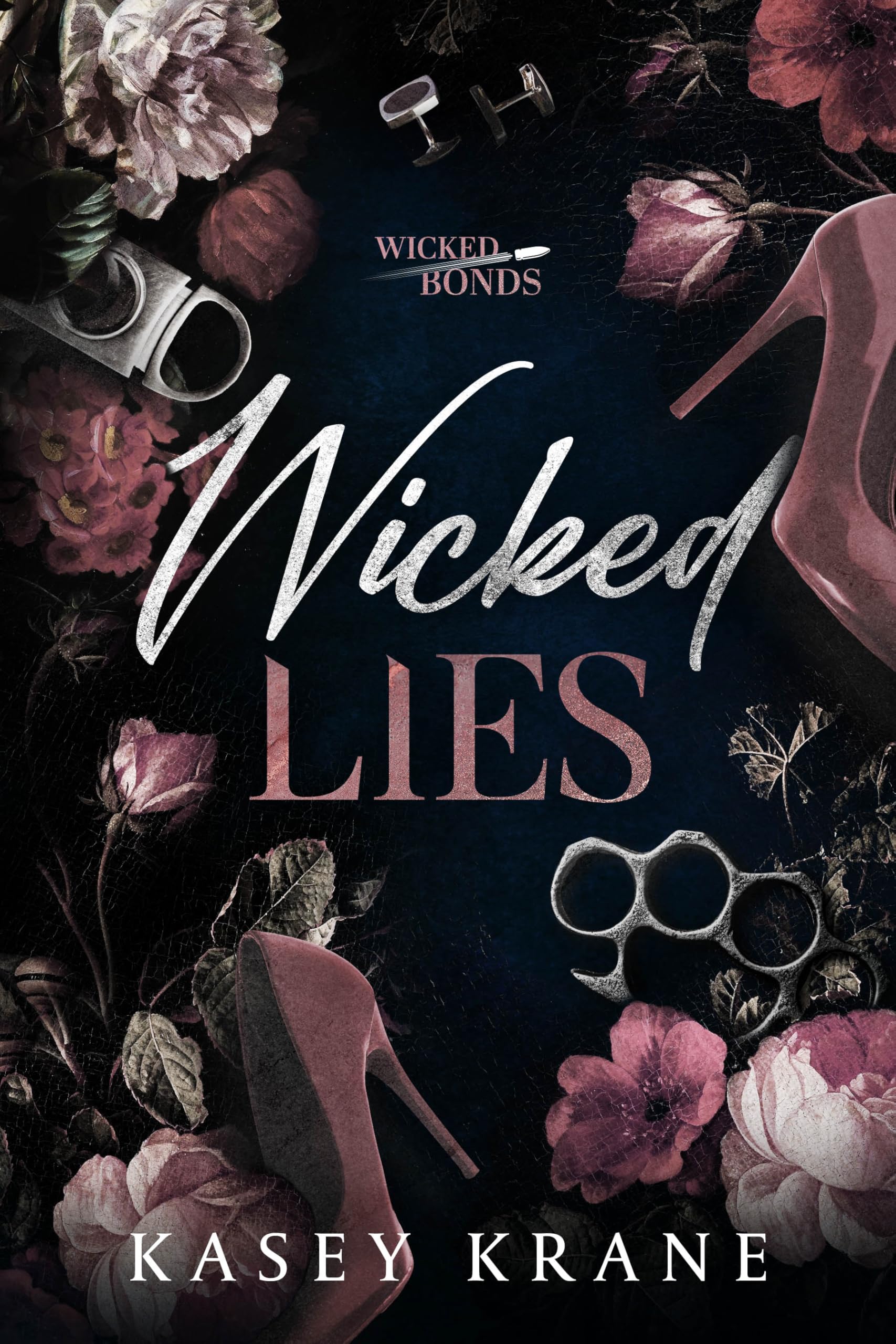 Wicked Lies (Wicked Bonds Book 1)
