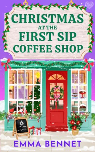 Christmas at the First Sip Coffee Shop (Castle Cove Book 2)