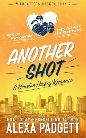 Another Shot (Wildcatters Hockey Series Book 2)