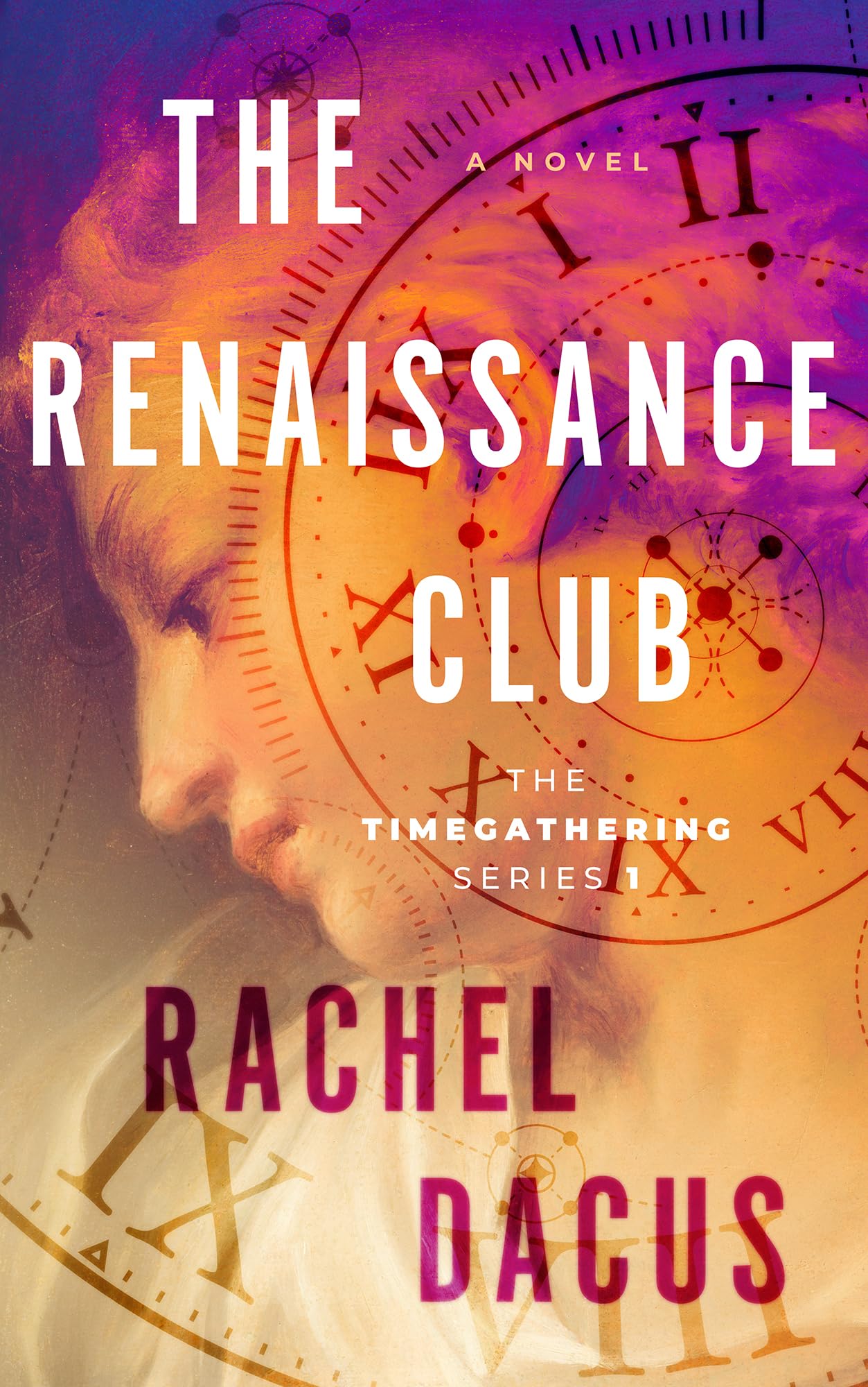 The Renaissance Club (The Timegathering Series Book 1)