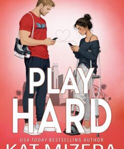 Play Hard (L.A. Phantoms Book 1)