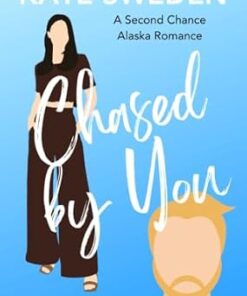 Chased By You (Wilder Horizons Series)