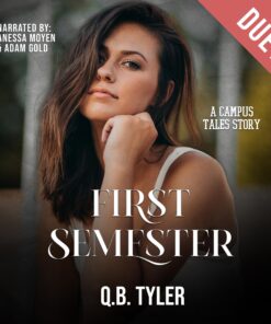 First Semester (A Campus Tales Story Book 1)