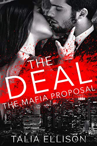 The Deal (The Mafia Proposal Book 1)
