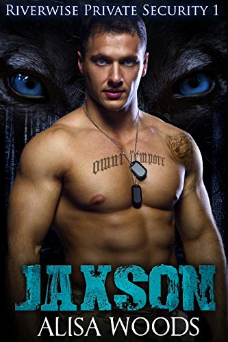 Jaxson (Riverwise Private Security 1)