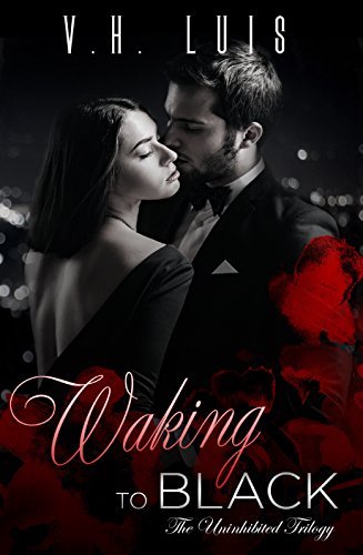 Waking to Black (Uninhibited Book 1)