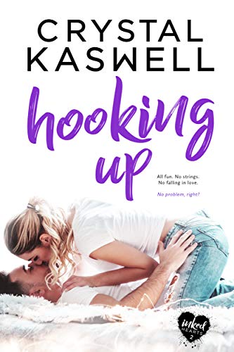 Hooking Up (Inked Hearts Book 2)