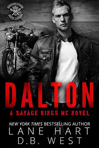 Dalton (Savage Kings MC Series Book 6)