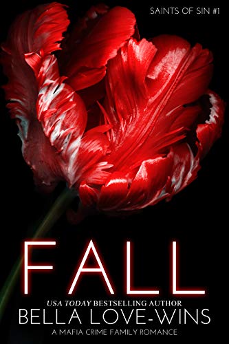 Fall (Saints of Sin Book 1)