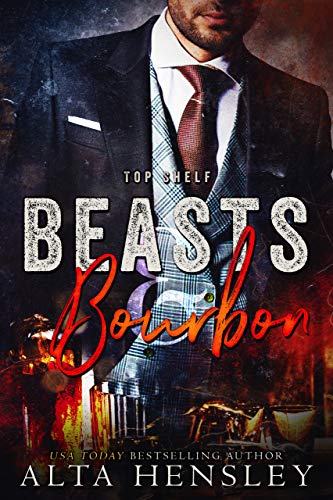 Beasts & Bourbon (Top Shelf Book 5)