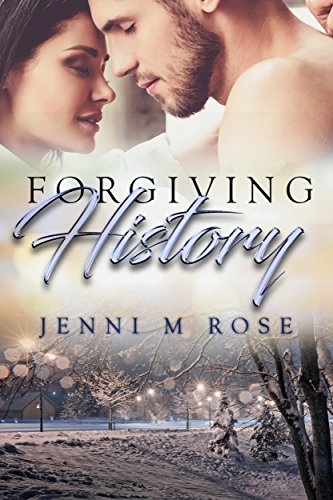 Forgiving History (Freehope Book 1)