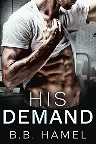 His Demand (Pine Grove Book 2)