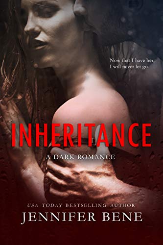 Inheritance (A Dark Romance) (Fragile Ties Series Book 2)
