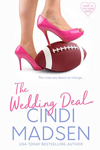 The Wedding Deal (Heart in the Game Book 1)