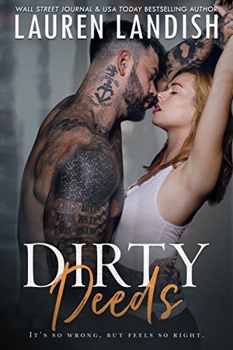 Dirty Deeds (Get Dirty Series Book 3)
