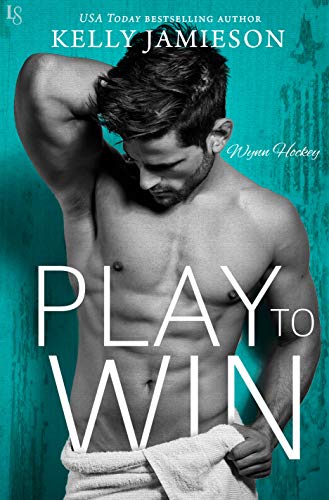 Play to Win (A Wynn Hockey Novel)