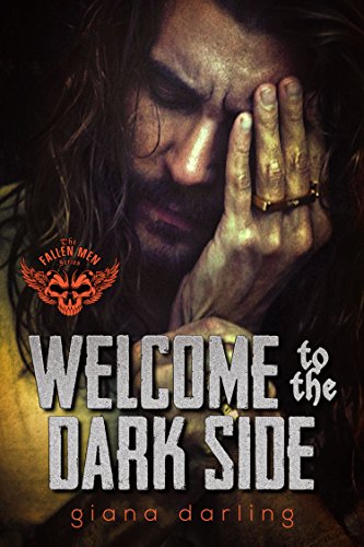 Welcome to the Dark Side (The Fallen Men Book 2)