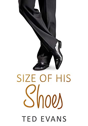 Size of His Shoes (Size Matters Book 1)